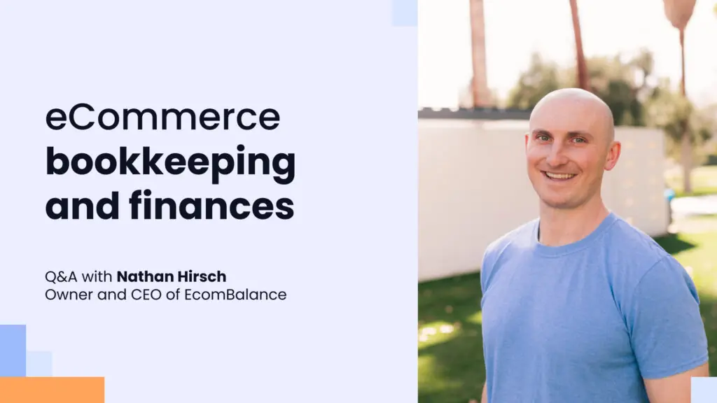 Bookkeeping and finances for eCommerce sellers