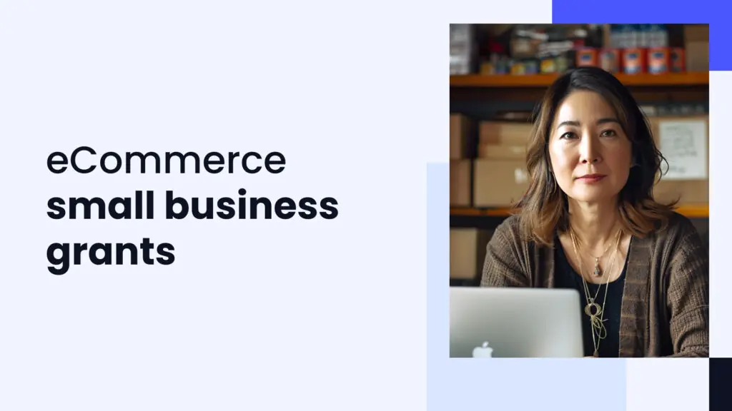 Small business grants for eCommerce sellers