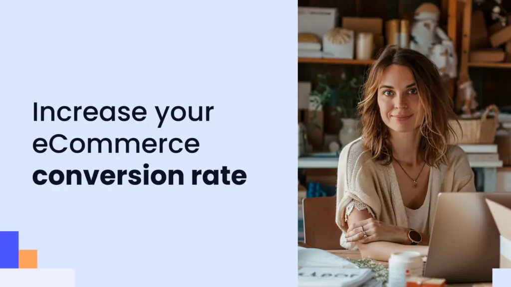 How to increase your eCommerce conversion rate