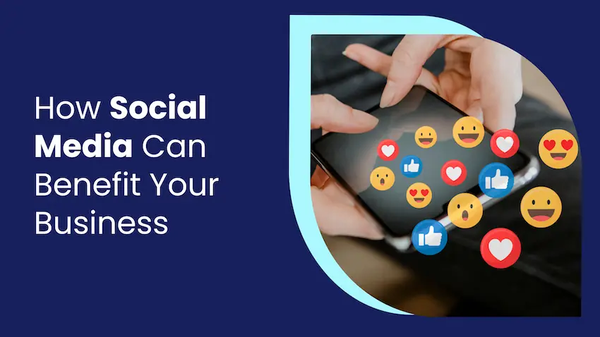 7 ways a social media presence benefits eCommerce businesses