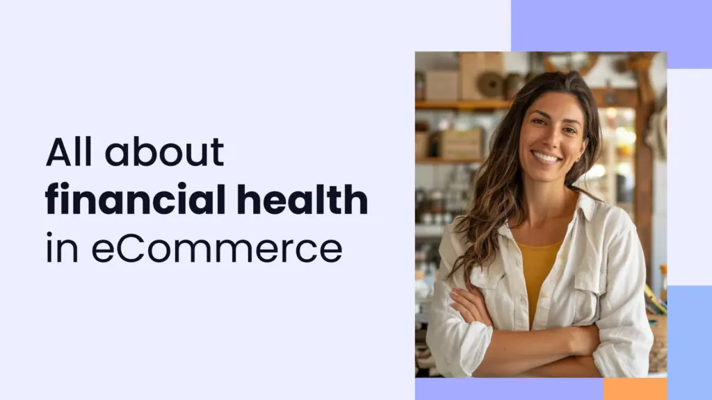 14 strategies to improve your eCommerce business’s financial health