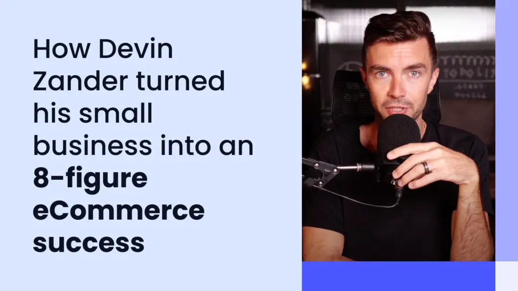 From a small business owner to an 8-figure eCommerce expert